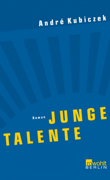 André Kubiczek – Junge Talente