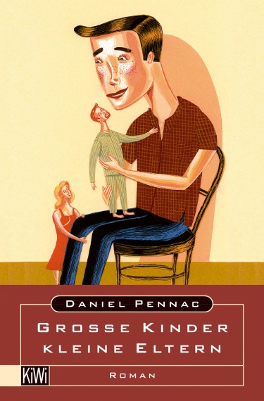 Daniel Pennac – Große Kinder, kleine Eltern