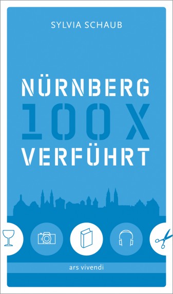 Sylvia Schaub – Nürnberg 100x verführt – Vorschlag
